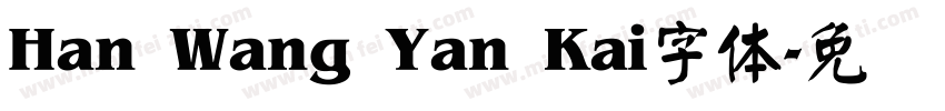 Han Wang Yan Kai字体字体转换